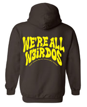 Load image into Gallery viewer, “WE’RE ALL W3IRDOS” hoodie